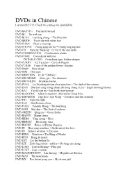 Dvds in Chinese List Run 09/27/12
