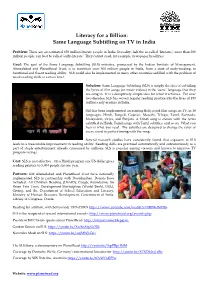 Iteracy for a Billion: Same Language Subtitling on TV in India