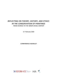 Reflecting on Theory, History, and Ethics in the Conservation of Paintings from Sources to the Wider Social Context
