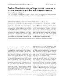 Review: Modulating the Unfolded Protein Response to Prevent Neurodegeneration and Enhance Memory