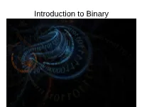 Introduction to Binary