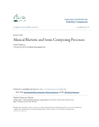 Musical Rhetoric and Sonic Composing Processes Kyle D