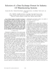 Selection of a Data Exchange Format for Industry 4.0 Manufacturing Systems