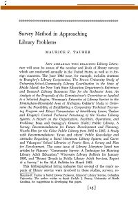 Survey Method in Approaching Library Problems