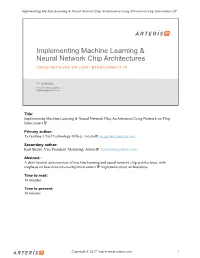 Implementing Machine Learning & Neural Network Chip