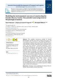 Modelling the Environmental Concerns of Constructing the Danube-Morava-Vardar-Thessaloniki Canal Using General Morphological Analysis