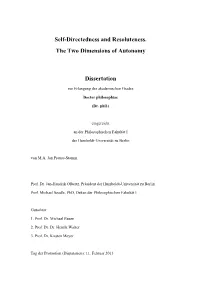 Self-Directedness and Resoluteness. the Two Dimensions of Autonomy