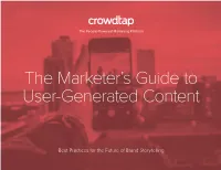 The Marketer's Guide to User-Generated Content