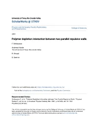 Polymer Depletion Interaction Between Two Parallel Repulsive Walls