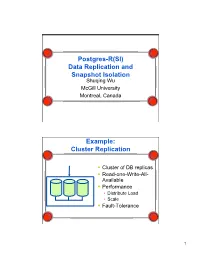 Postgres-R(SI) Data Replication and Snapshot Isolation Example