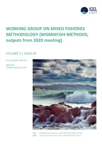 WORKING GROUP on MIXED FISHERIES METHODOLOGY (WGMIXFISH-METHODS; Outputs from 2020 Meeting)