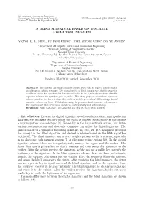 A Blind Signature Based on Discrete Logarithm Problem