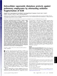Extracellular Superoxide Dismutase Protects Against Pulmonary Emphysema by Attenuating Oxidative Fragmentation of ECM