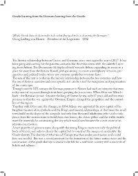 Greeks Learning from the Germans Learning from the Greeks “All the Greeks Have to Do in Order to Be What They Used to Be, Is T