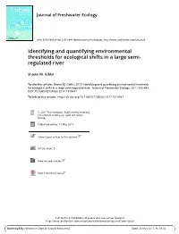 Identifying and Quantifying Environmental Thresholds for Ecological Shifts in a Large Semi- Regulated River