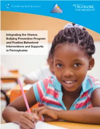 Integrating the Olweus Bullying Prevention Program and Positive Behavioral Interventions and Supports in Pennsylvania