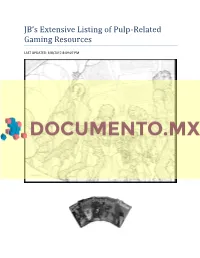 JB's Extensive Listing of Pulp-Related Gaming Resources