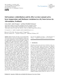 Soil Moisture Redistribution and Its Effect on Inter-Annual Active Layer Temperature and Thickness Variations in a Dry Loess Terrace in Adventdalen, Svalbard