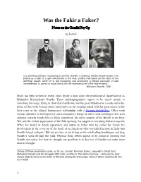 Was the Fakir a Faker? Notes on the Gandhi Psy Op