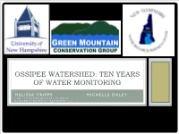 Ossipee Watershed: Ten Years of Water Monitoring
