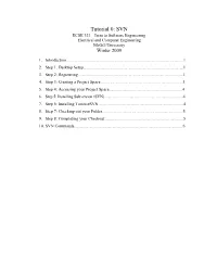 Tutorial 0: SVN ECSE 321 – Intro to Software Engineering Electrical and Computer Engineering Mcgill University Winter 2009