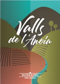 Rutes a Peu Per L’Anoia Consells Bàsics Per a Caminants