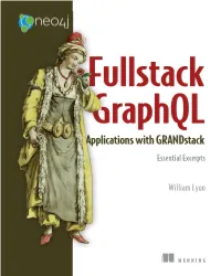 Fullstack Graphql Applicaations with Grandstack Essential Excerpts