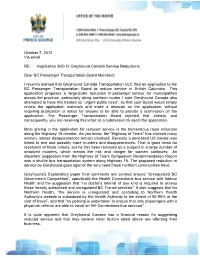 October 7, 2012 Via Email RE: Application 305-12 Greyhound
