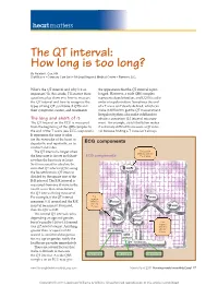 The QT Interval: How Long Is Too Long?