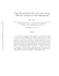 Type II and Heterotic One Loop String Effective Actions in Four Dimensions
