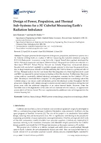 Design of Power, Propulsion, and Thermal Sub-Systems for a 3U Cubesat Measuring Earth’S Radiation Imbalance