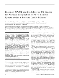 Fusion of SPECT and Multidetector CT Images for Accurate Localization of Pelvic Sentinel Lymph Nodes in Prostate Cancer Patients