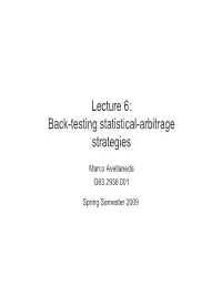Lecture 6: Back-Testing Statistical-Arbitrage Strategies
