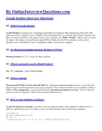 Google Fuchsia Interview Questions