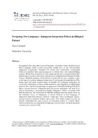 Immigrant Integration Policies in Bilingual Finland Nina Carlsson