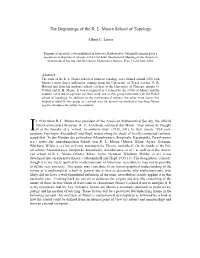 The Beginnings of the R. L. Moore School of Topology