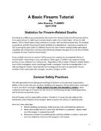A Basic Firearm Tutorial by John Kraemer, F-ABMDI April 2009