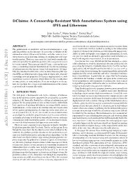 A Censorship Resistant Web Annotations System Using IPFS and Ethereum