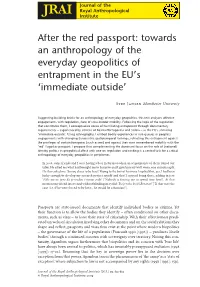 After the Red Passport: Towards an Anthropology of the Everyday Geopolitics of Entrapment in the EU’S ‘Immediate Outside’