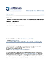 Exploring Frontal Lobe Dysfunction in Schizophrenia with Positron Emission Tomography
