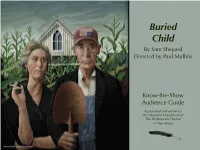 BURIED CHILD: Know-The-Show Guide