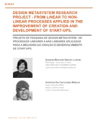 Design Metasystem Research Project - from Linear to Non- Linear Processes Applied in the Improvement of Creation and Development of Start-Ups