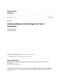 Introducing Wireless Grids Technology to the Field of Telemedicine