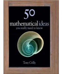 50 Mathematical Ideas You Really Need to Know