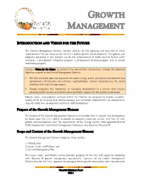 General Plan Introduction, Includes the Following Objectives Related to the Growth Management Element