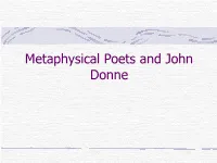 Metaphysical Poets and John Donne
