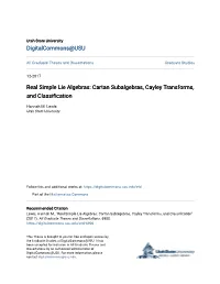 Real Simple Lie Algebras: Cartan Subalgebras, Cayley Transforms, and Classification