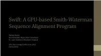 Swift: a GPU-Based Smith-Waterman Sequence Alignment Program