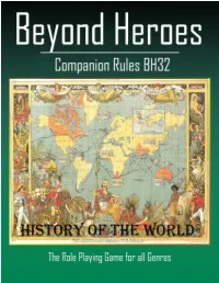 The Beyond Heroes Roleplaying Game Book I: the Player's Guide