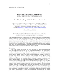 The Intriguing Human Preference for a Ternary Patterned Reality
